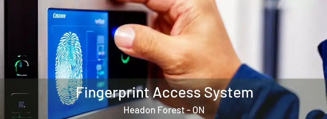  Fingerprint Access System Headon Forest - ON