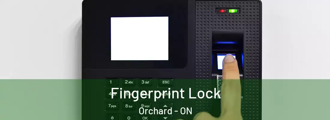 Fingerprint Lock Orchard - ON