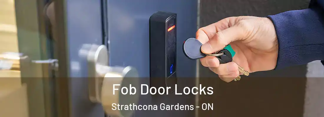  Fob Door Locks Strathcona Gardens - ON