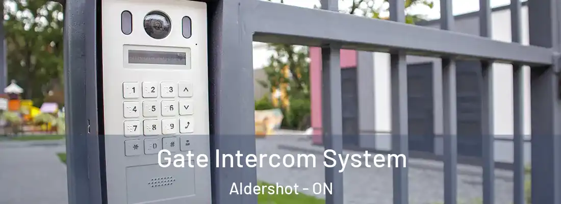  Gate Intercom System Aldershot - ON