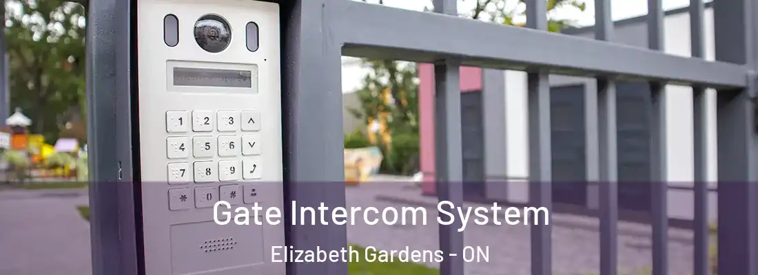  Gate Intercom System Elizabeth Gardens - ON
