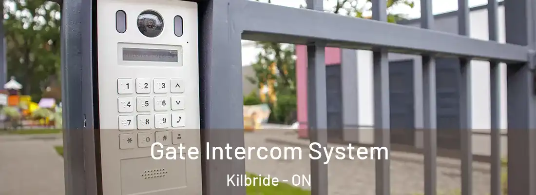  Gate Intercom System Kilbride - ON