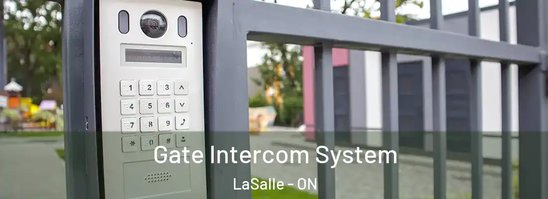  Gate Intercom System LaSalle - ON