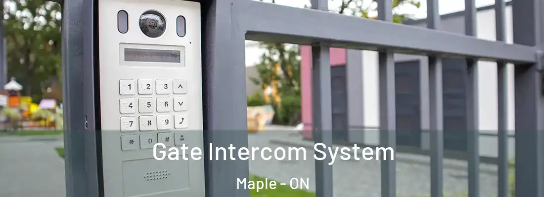  Gate Intercom System Maple - ON