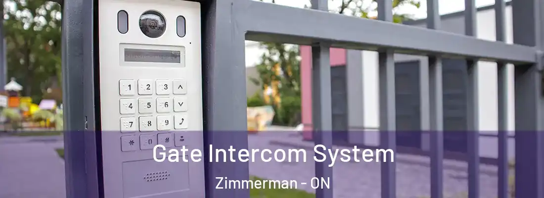  Gate Intercom System Zimmerman - ON