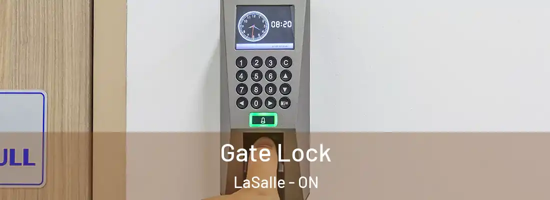  Gate Lock LaSalle - ON