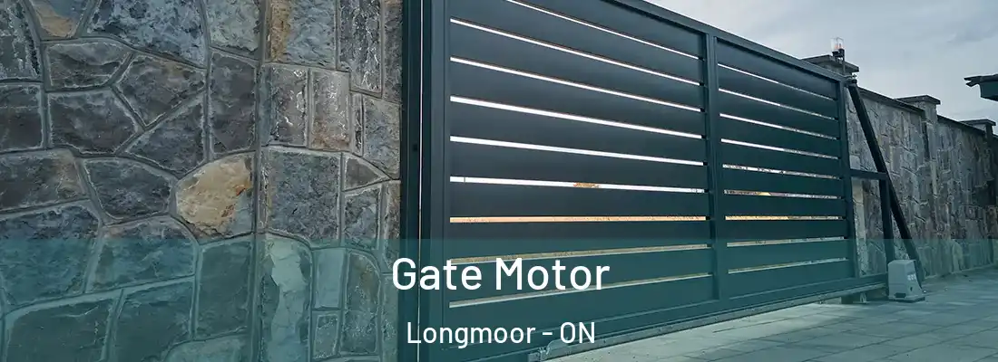  Gate Motor Longmoor - ON