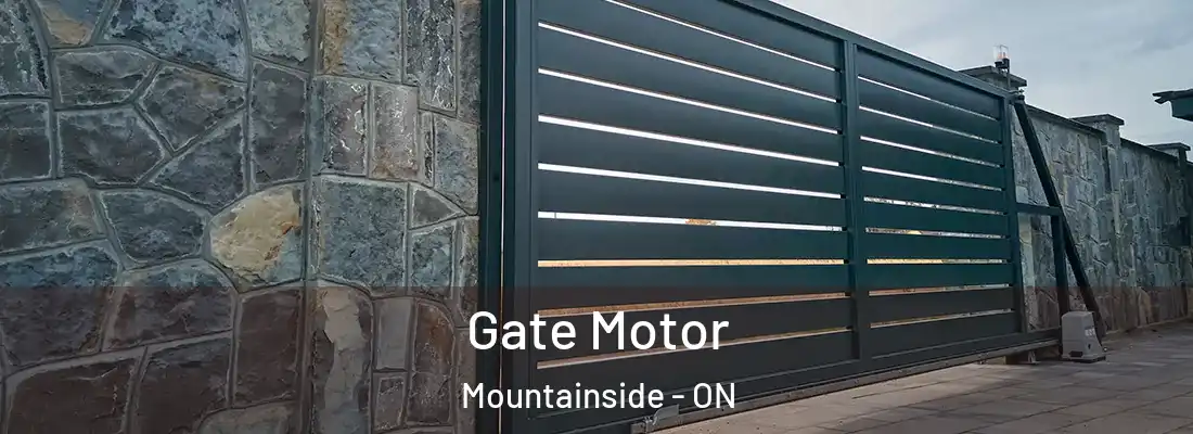 Gate Motor Mountainside - ON