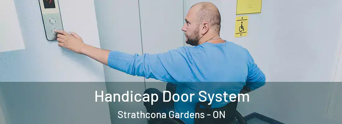  Handicap Door System Strathcona Gardens - ON