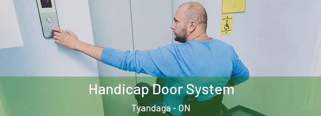  Handicap Door System Tyandaga - ON