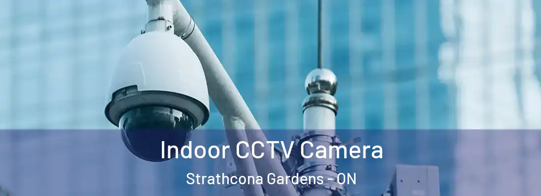  Indoor CCTV Camera Strathcona Gardens - ON