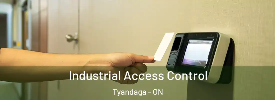  Industrial Access Control Tyandaga - ON
