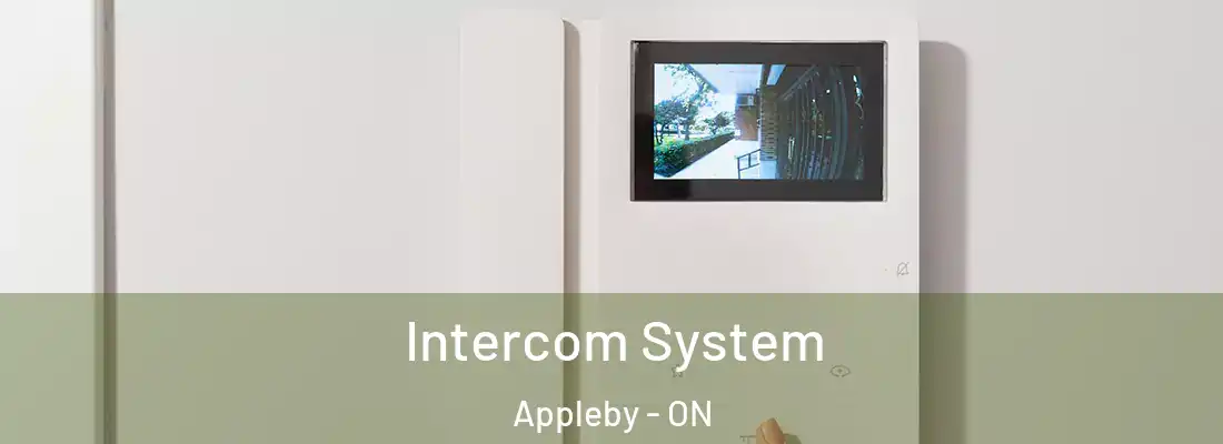  Intercom System Appleby - ON