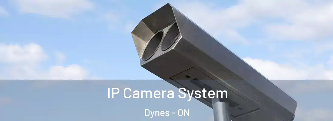  IP Camera System Dynes - ON