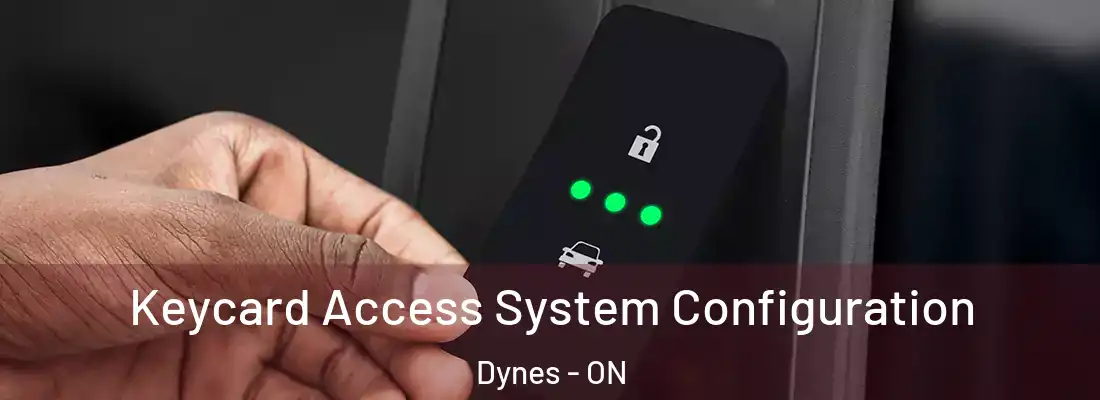  Keycard Access System Configuration Dynes - ON