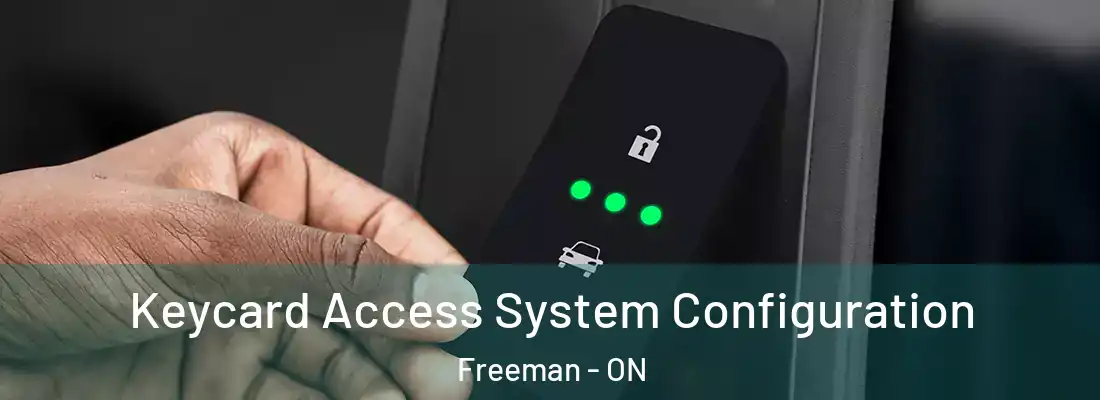  Keycard Access System Configuration Freeman - ON