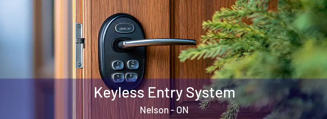  Keyless Entry System Nelson - ON