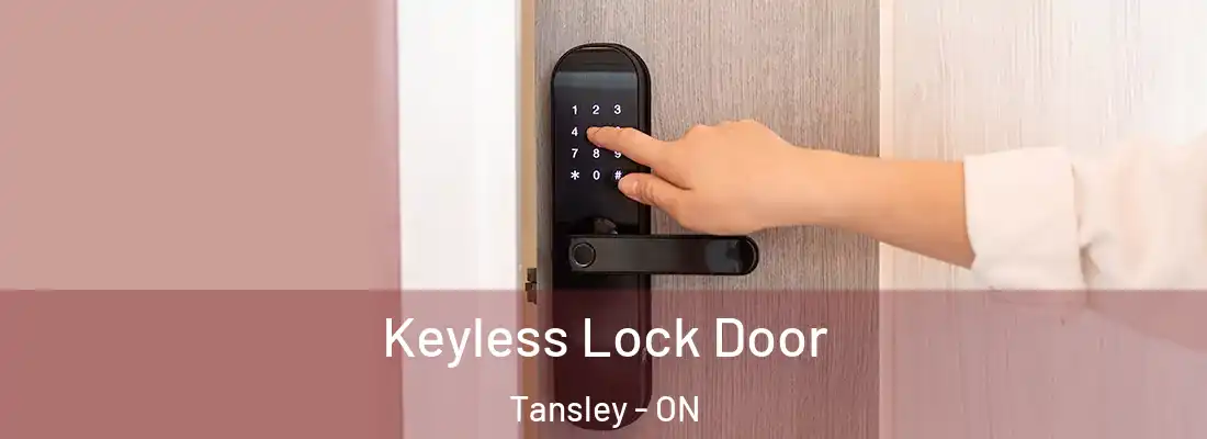  Keyless Lock Door Tansley - ON