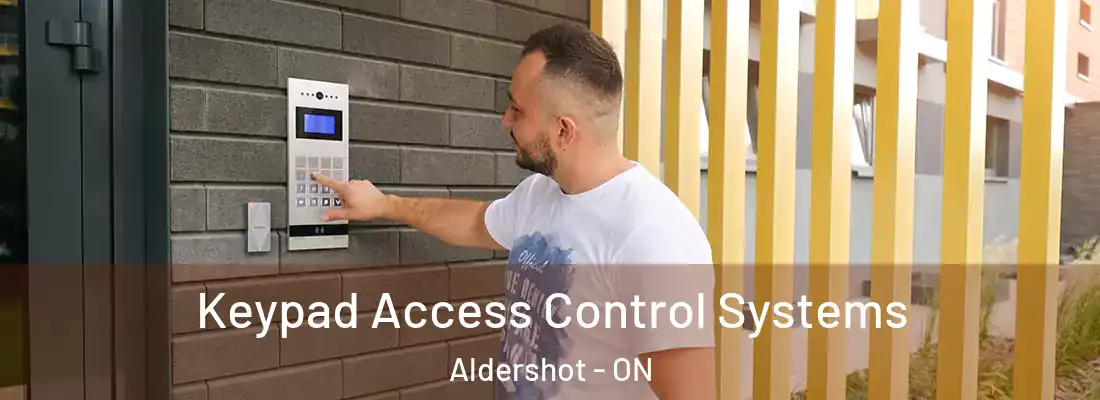  Keypad Access Control Systems Aldershot - ON
