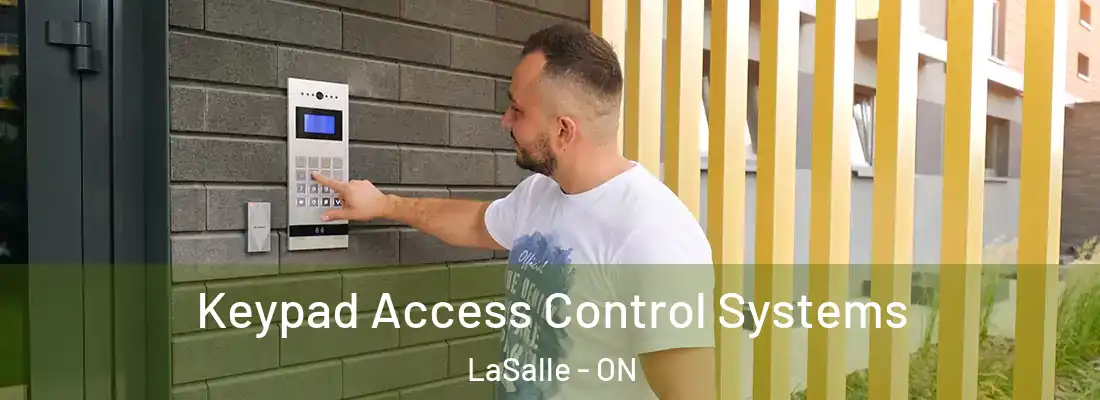  Keypad Access Control Systems LaSalle - ON