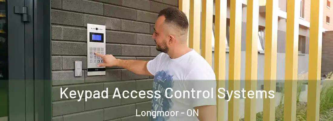  Keypad Access Control Systems Longmoor - ON