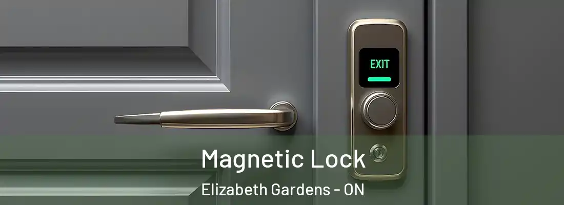  Magnetic Lock Elizabeth Gardens - ON