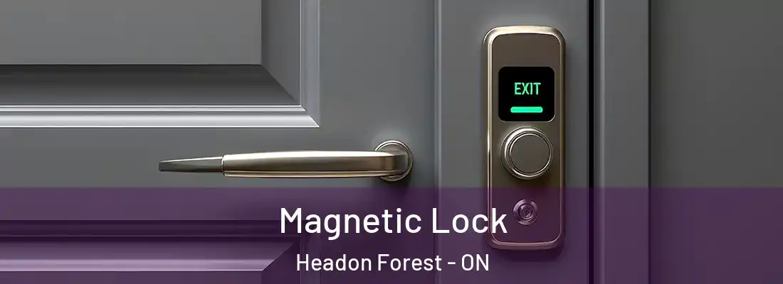  Magnetic Lock Headon Forest - ON