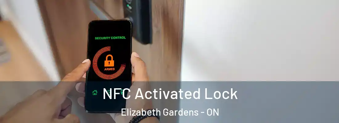  NFC Activated Lock Elizabeth Gardens - ON