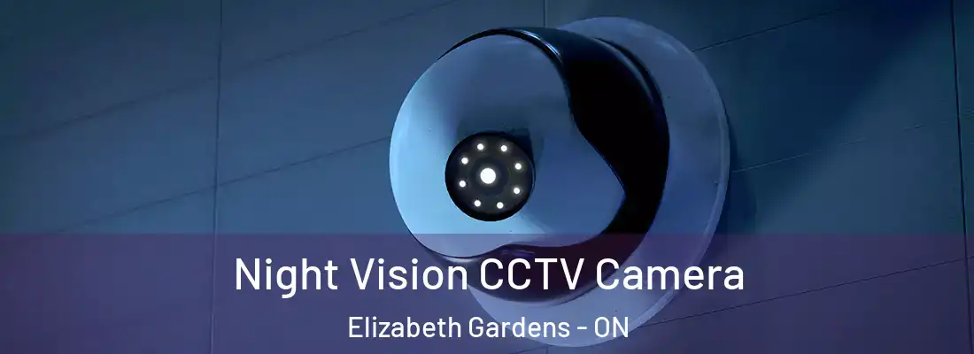  Night Vision CCTV Camera Elizabeth Gardens - ON