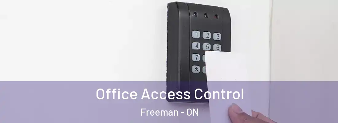  Office Access Control Freeman - ON