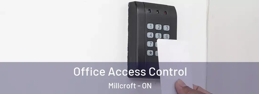  Office Access Control Millcroft - ON