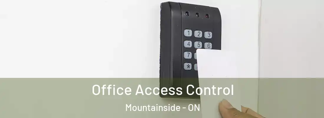  Office Access Control Mountainside - ON