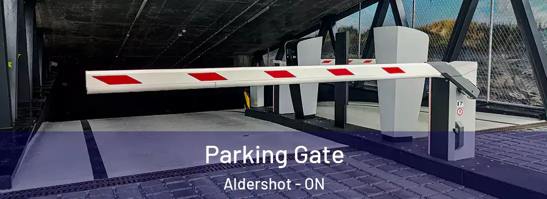  Parking Gate Aldershot - ON