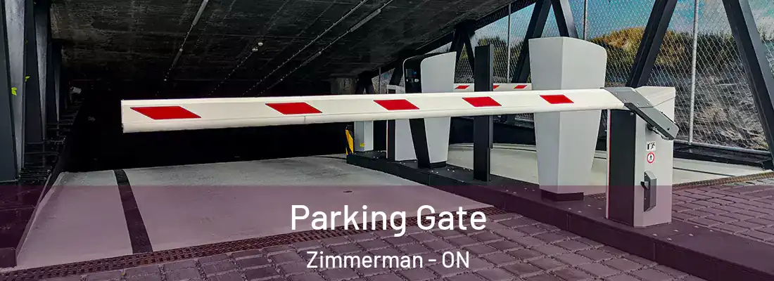  Parking Gate Zimmerman - ON