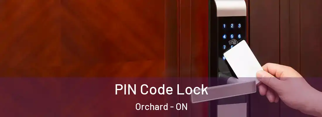  PIN Code Lock Orchard - ON