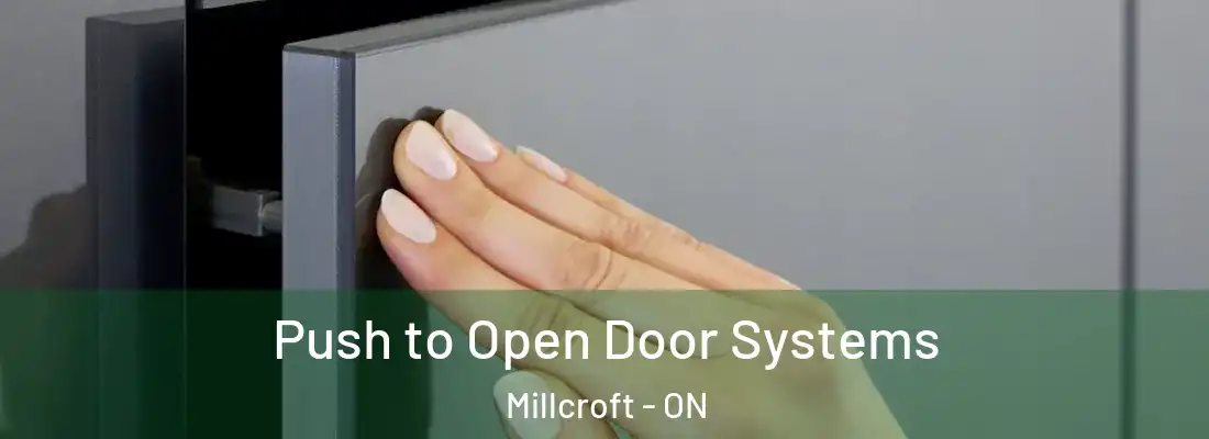  Push to Open Door Systems Millcroft - ON