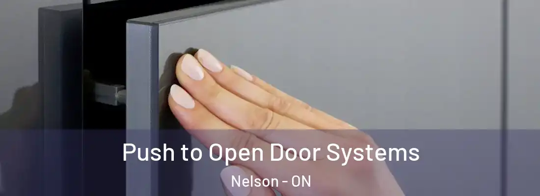  Push to Open Door Systems Nelson - ON