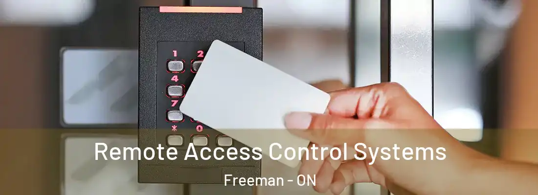  Remote Access Control Systems Freeman - ON