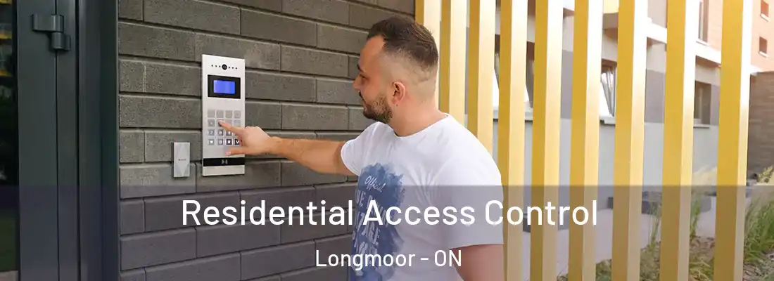  Residential Access Control Longmoor - ON