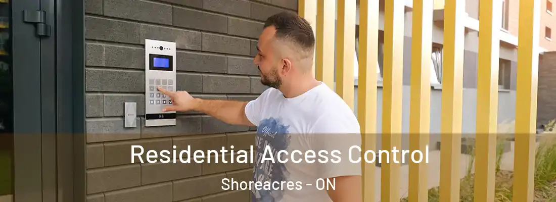  Residential Access Control Shoreacres - ON