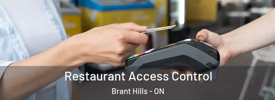  Restaurant Access Control Brant Hills - ON