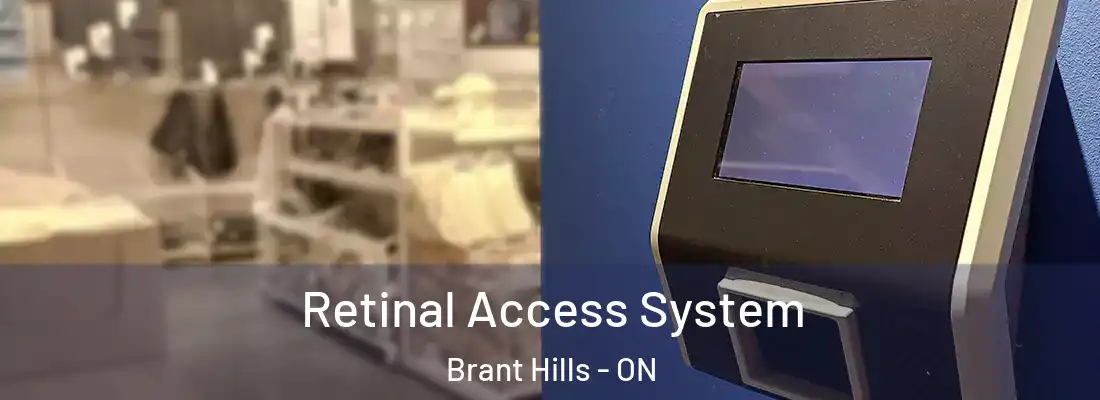  Retinal Access System Brant Hills - ON