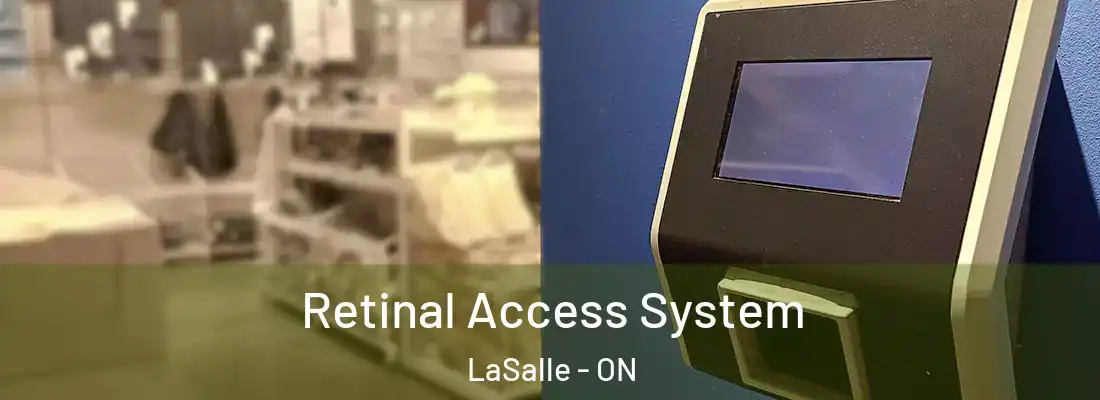  Retinal Access System LaSalle - ON
