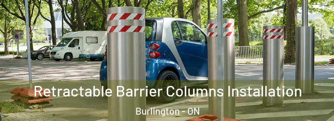  Retractable Barrier Columns Installation Burlington - ON