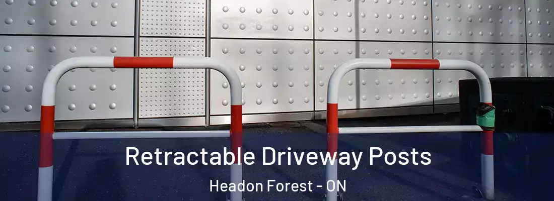  Retractable Driveway Posts Headon Forest - ON