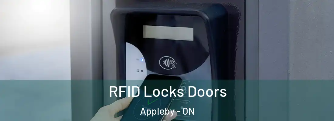  RFID Locks Doors Appleby - ON