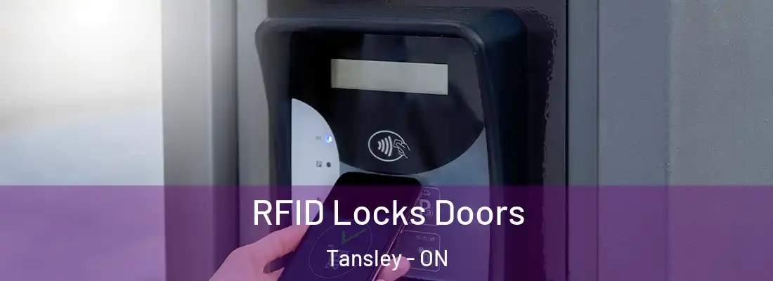  RFID Locks Doors Tansley - ON