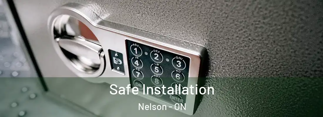  Safe Installation Nelson - ON