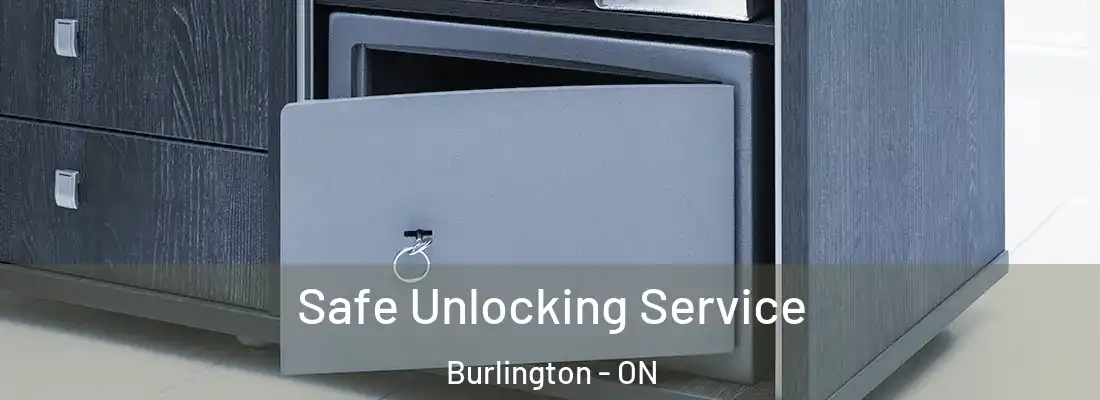  Safe Unlocking Service Burlington - ON