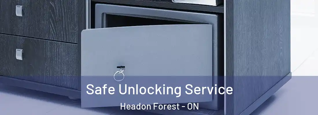  Safe Unlocking Service Headon Forest - ON